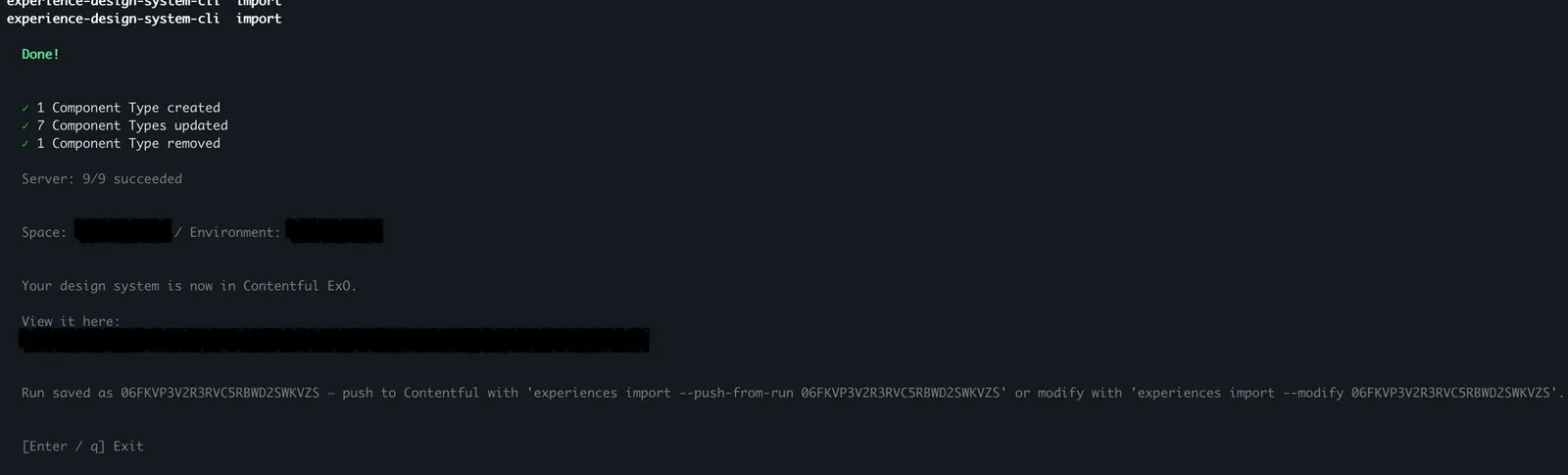 Success screen showing 1 component created, 7 updated, 1 removed, a server-side confirmation of 9/9 succeeded, the target space and environment, and a link to view the components in the Contentful web app. The wizard also prints the run ID plus copy-ready commands to push or modify this run again later.